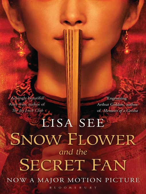Title details for Snow Flower and the Secret Fan by Lisa See - Wait list